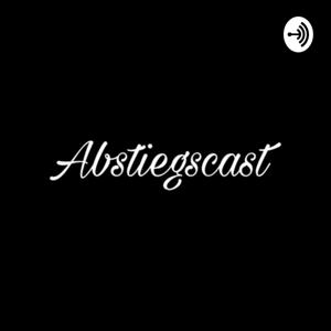 Abstiegscast