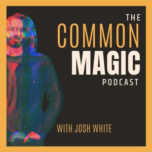 The Common Magic Podcast