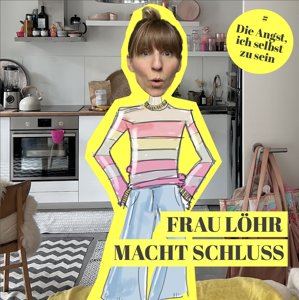 Frau Löhr macht Schluss...