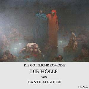 göttliche Komödie - Die Hölle, Die by Dante Alighieri (1265 - 1321)