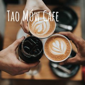 Tao Mów Cafe