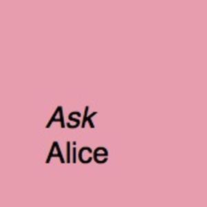 Ask Alice