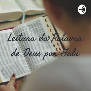 Leitura da Palavra de Deus por Gabi