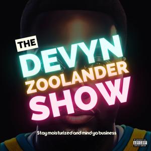 The Devyn Zoolander Show