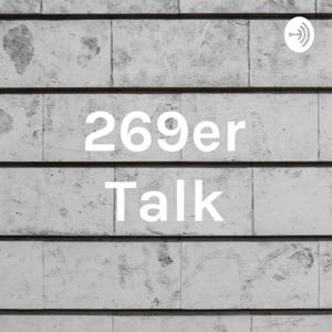 269er Talk