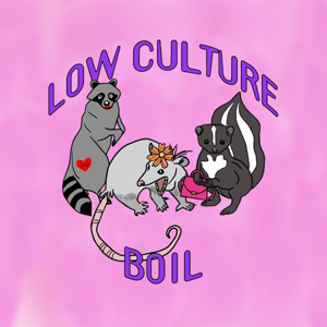 Low Culture Boil by Low Culture Boil