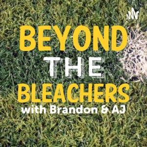 Beyond The Bleachers