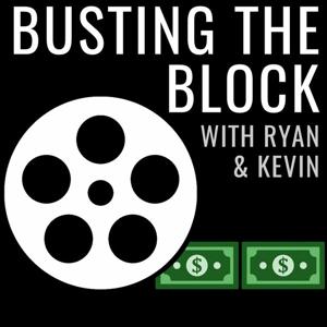 Busting the Block with Ryan & Kevin