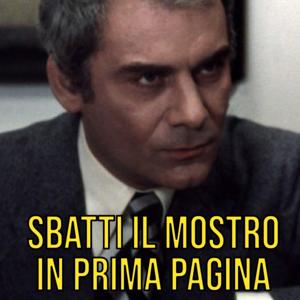 Sbatti il mostro in prima pagina