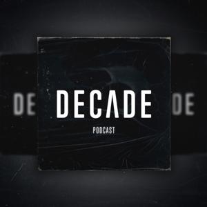 Decade Podcast