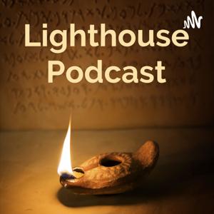 Lighthouse Podcast