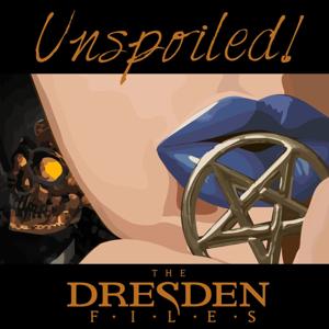 UNspoiled! The Dresden Files