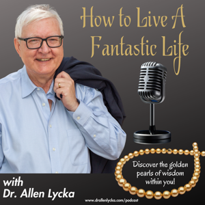 The Best of How To Live a Fantastic Life