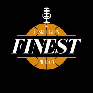 Basketball's Finest Podcast