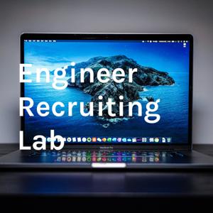 Engineer Recruiting Lab