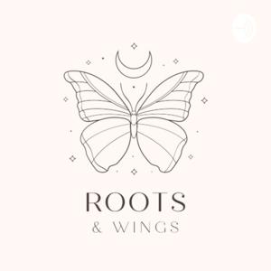 Roots and Wings