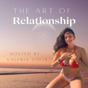 The Art of Relationship