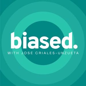 biased with José Criales-Unzueta