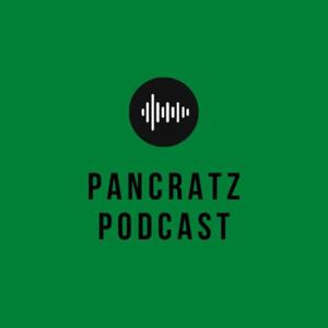 Pancratz Podcast