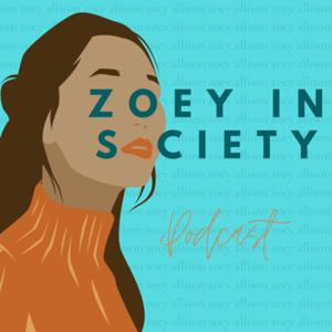 Zoey in Society