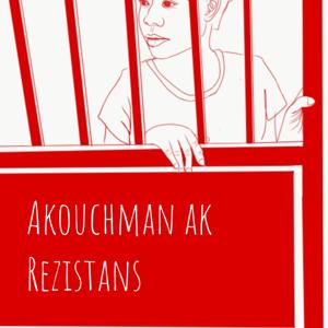 Akouchman ak Rezistans