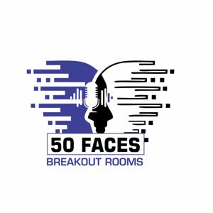 Fiftyfaces Breakout Rooms