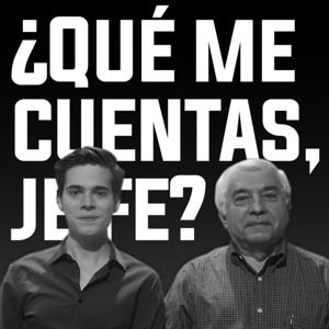 ¿Qué me cuentas, Jefe?