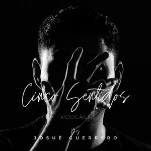 Cinco Sentidos - Podcast