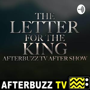 The Letter For The King After Show Podcast