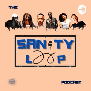The Sanity Loop Podcast