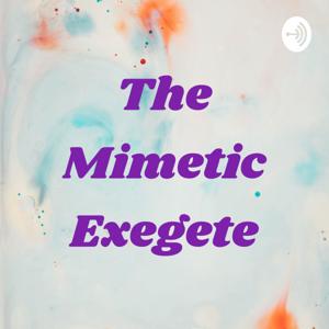 The Mimetic Exegete