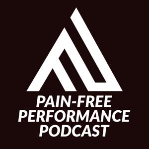 Pain-Free Performance Podcast