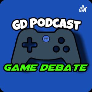 Game Debate Podcast