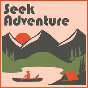 Seek Adventure