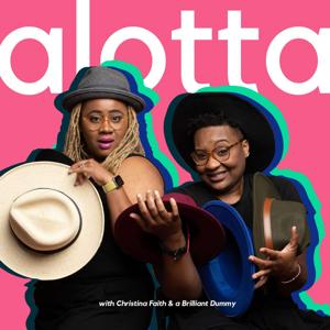 Alotta Hats Podcast