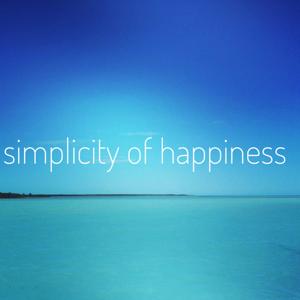 simplicity of happiness