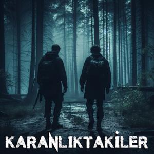 Karanlıktakiler Podcast