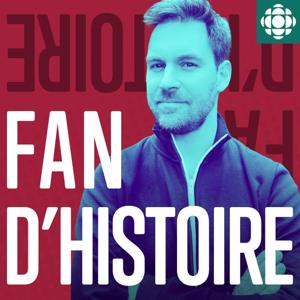 Fan d'histoire par Laurent Turcot