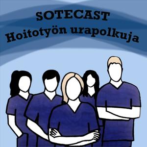 Sotecast - hoitotyön urapolkuja