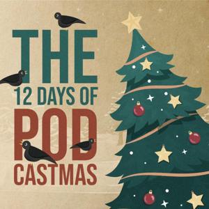 12 Days of Podcastmas