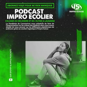 Le Podcast d'Impro des Ecoliers et Ecolières