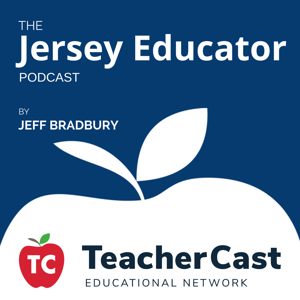 The Jersey Educator Podcast by Jeffrey Bradbury