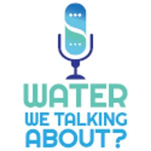 Water We Talking About? by Jim Lauria and Adam Tank