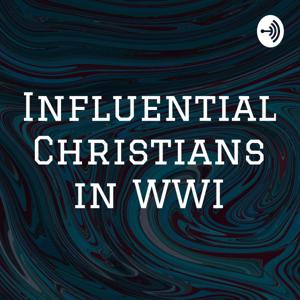 Influential Christians in WWI