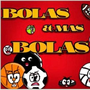 Bolas y más bolas