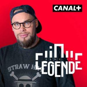 Dans La Légende - Clique by CANAL+