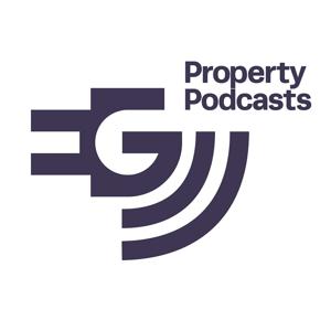 EG Property Podcasts by EG Property Podcasts