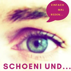 Schoeni und ...