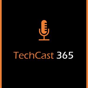 TechCast 365