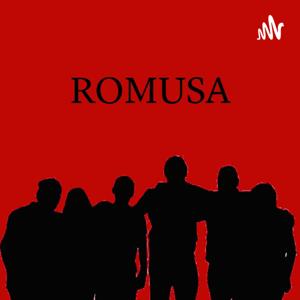 ROMUSA PODCAST